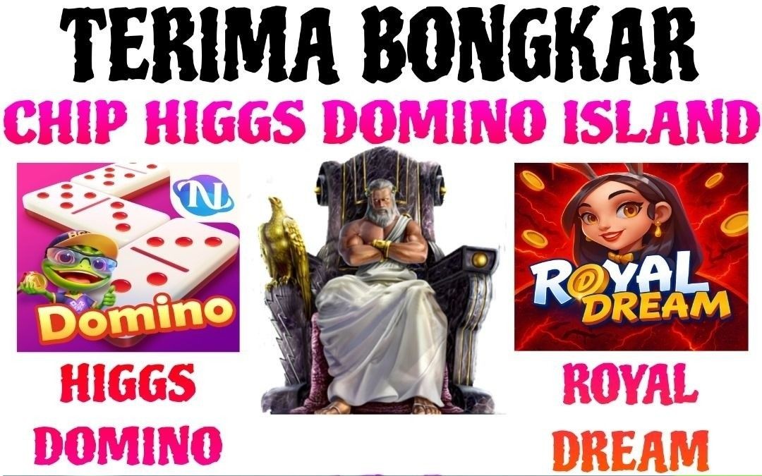 AGEN RESMI CHIP DOMINO ISLAND TERIMA BONGKARAN CHIP HIGGS DOMINO ISLAND